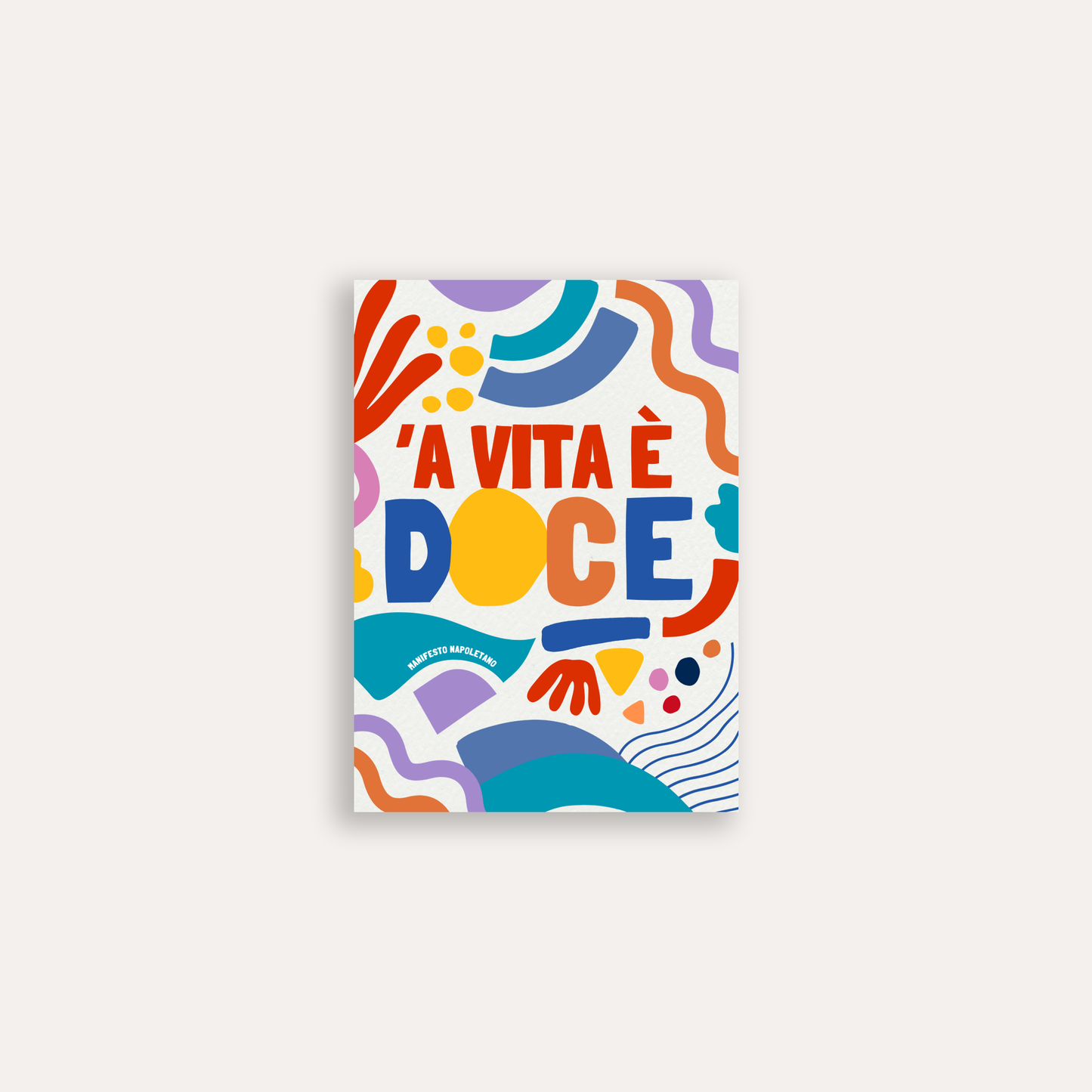 'A vita è doce