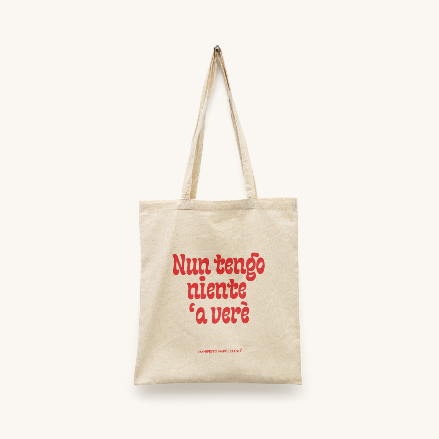 TOTE BAG - NUN TENGO NIENTE 'A VERÈ